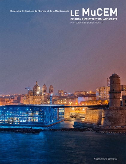 Couverture du livre «Le MuCEM de Rudy Ricciotti»