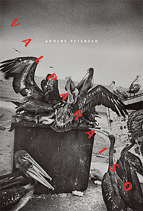 Couverture de Valparaiso par Anders Petersen, publié par André Frère Éditions