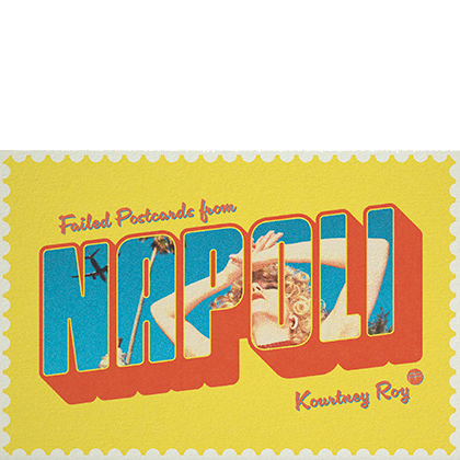 Failed Postcards from Napoli